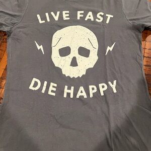 Live Fast Die Happy Gray Women's Tee